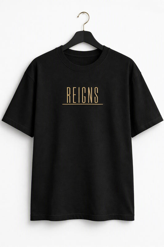 ‘REIGNS’ T Shirt