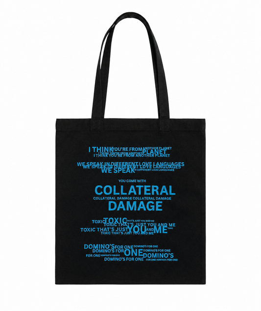 Limited Addition Collateral Damage Lyric Tote Bag